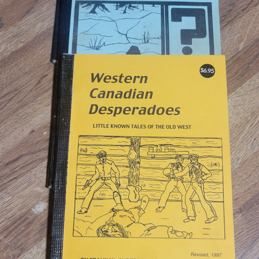 Western Canadian Desperadoes Book/ Mad Trapper